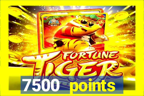 7500 points privilege casino