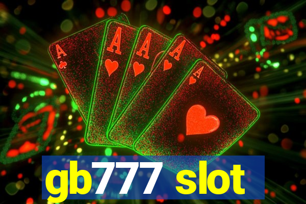 gb777 slot