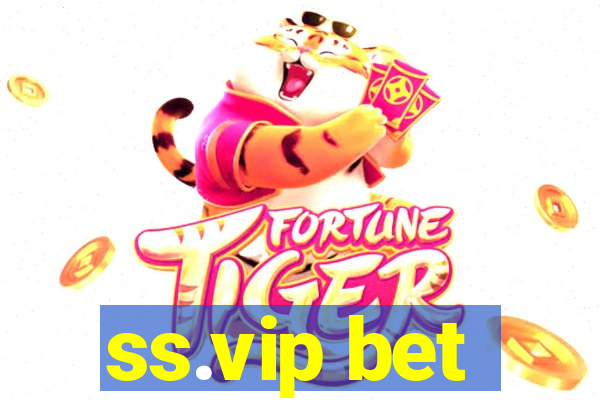 ss.vip bet