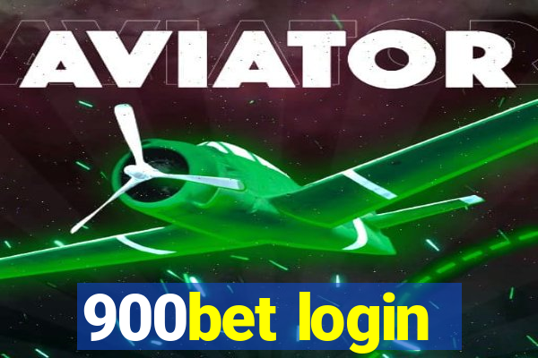 900bet login