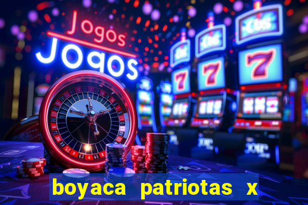 boyaca patriotas x deportivo pereira