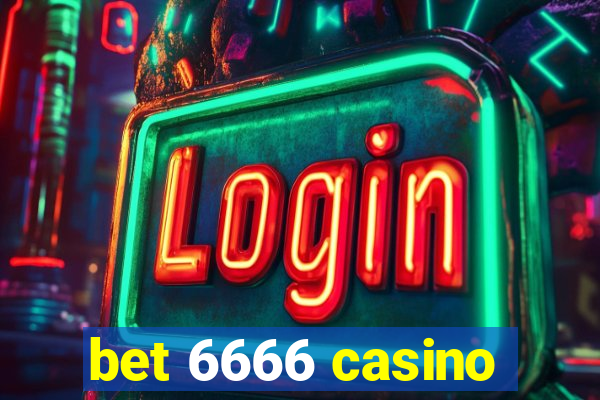 bet 6666 casino