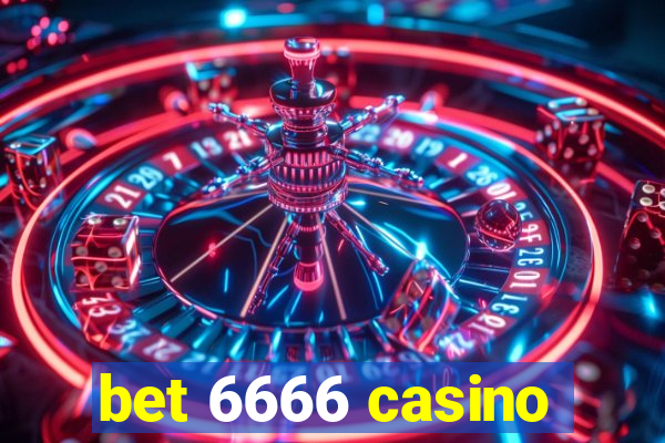 bet 6666 casino