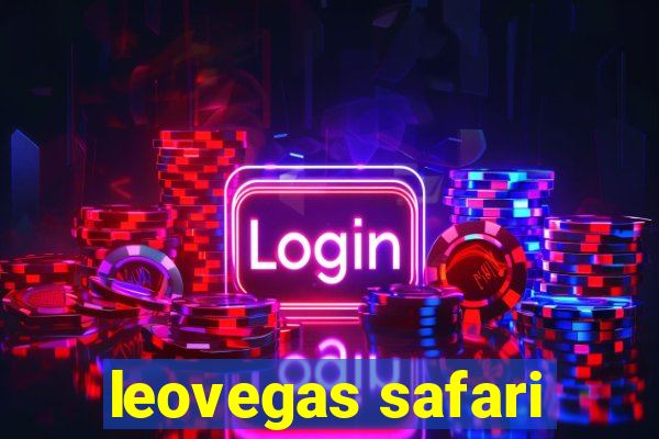 leovegas safari