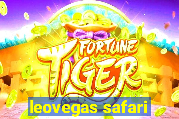 leovegas safari