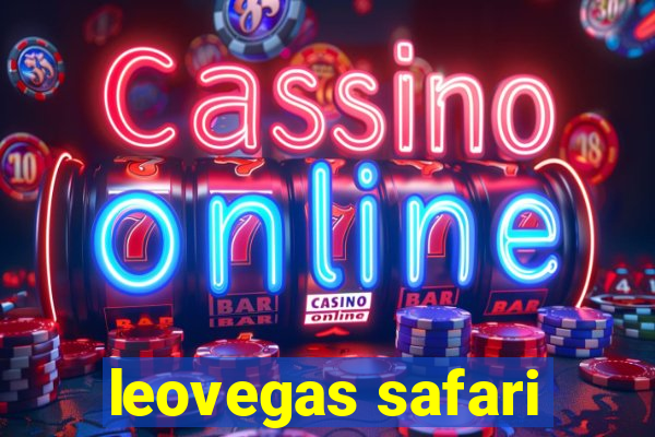 leovegas safari