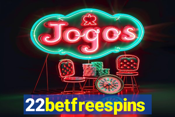 22betfreespins