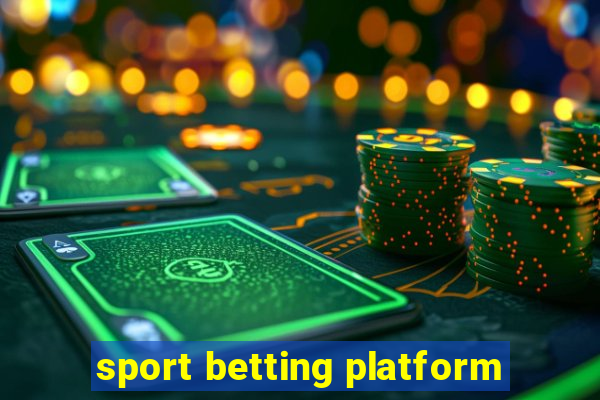 sport betting platform