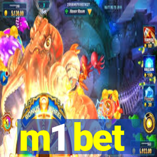 m1 bet