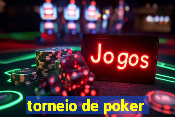 torneio de poker