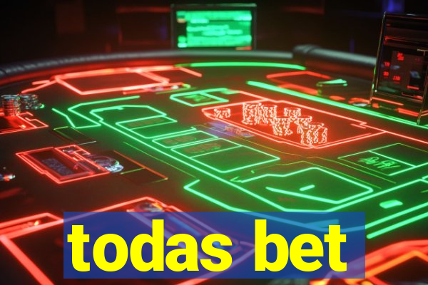 todas bet