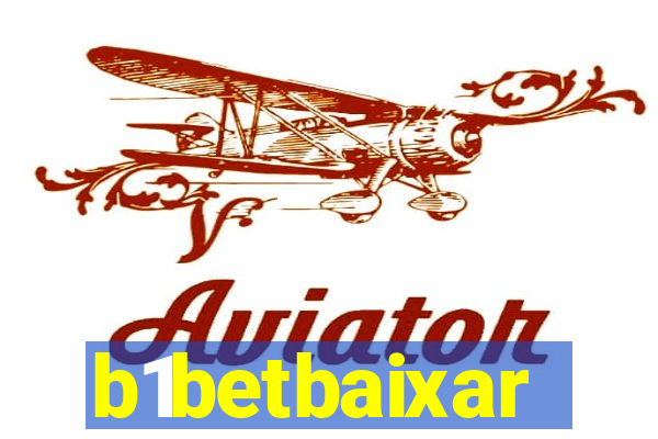 b1betbaixar