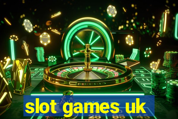 slot games uk