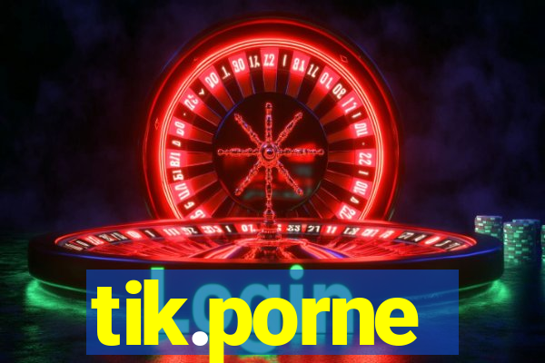 tik.porne