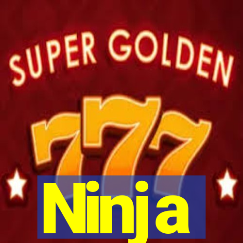 Ninja