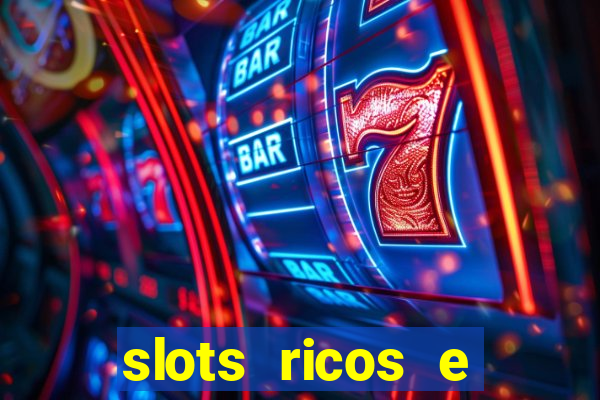 slots ricos e crash paga mesmo