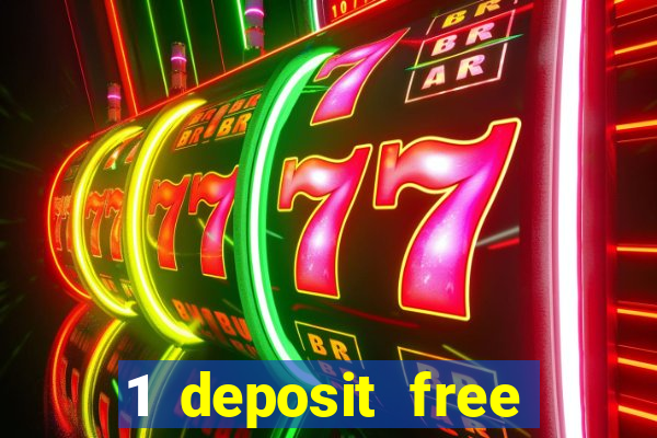 1 deposit free spins casinos