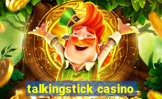 talkingstick casino