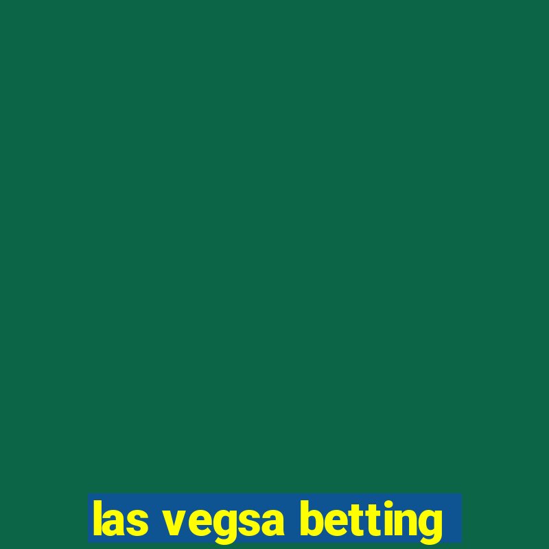 las vegsa betting