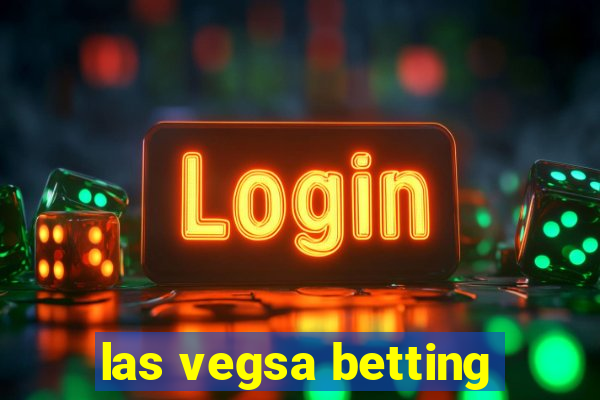 las vegsa betting