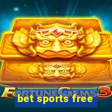 bet sports free