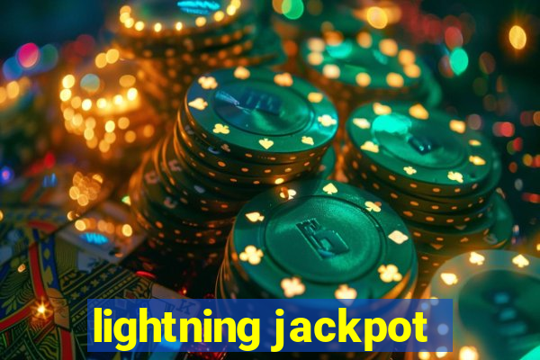 lightning jackpot