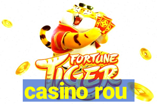 casino rou