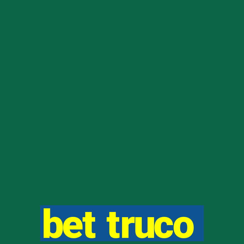 bet truco