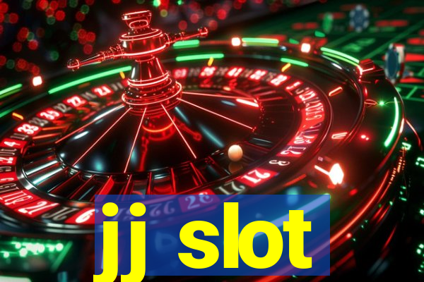 jj slot