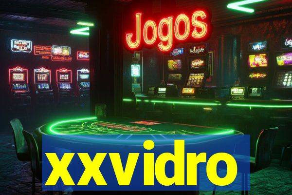 xxvidro