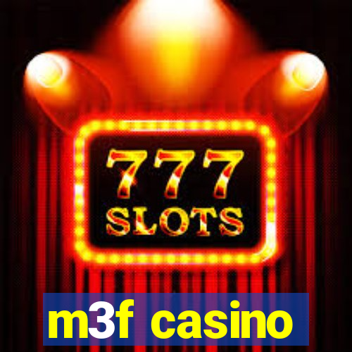 m3f casino