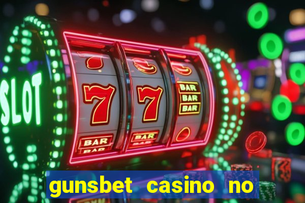 gunsbet casino no deposit bonus