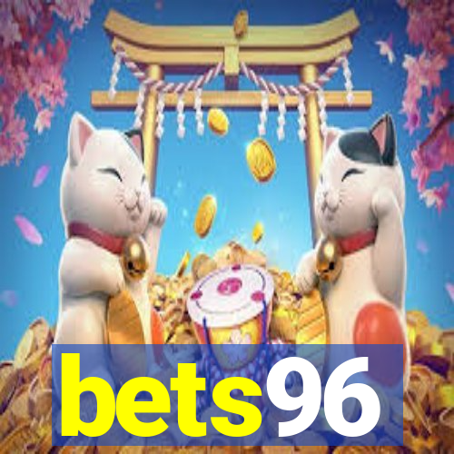 bets96