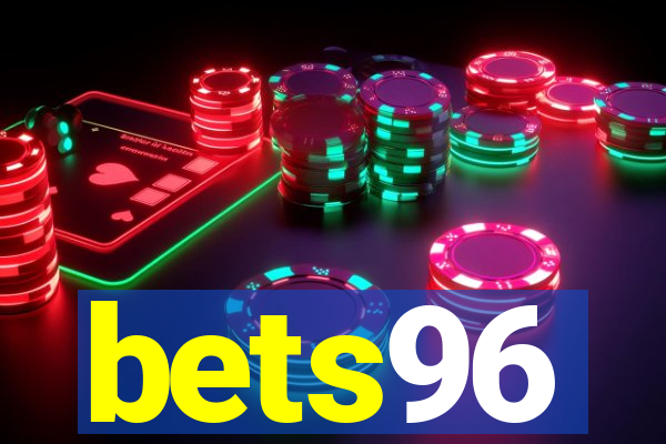 bets96