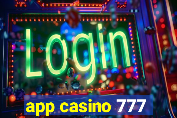 app casino 777