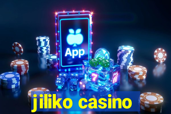 jiliko casino