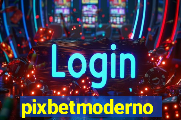 pixbetmoderno