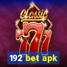 192 bet apk