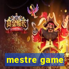 mestre game