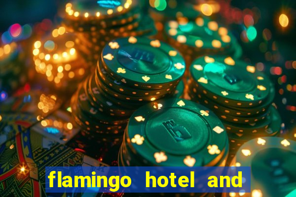 flamingo hotel and casino address