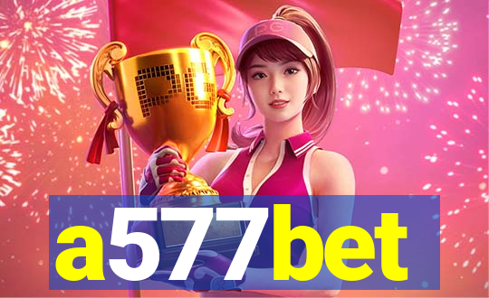 a577bet