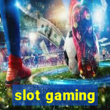 slot gaming