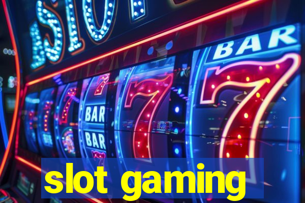 slot gaming