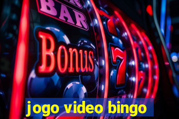 jogo video bingo