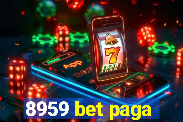 8959 bet paga