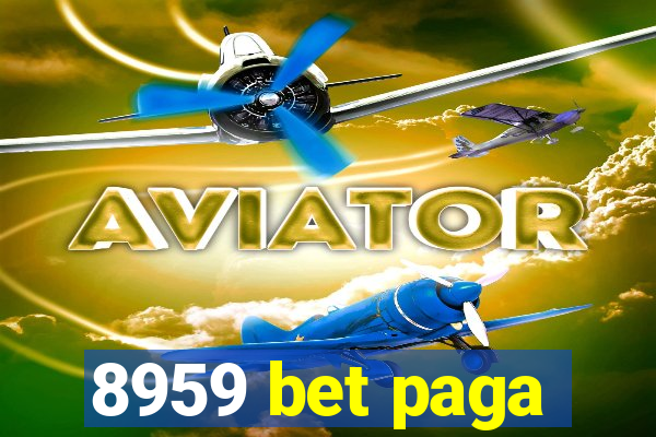 8959 bet paga