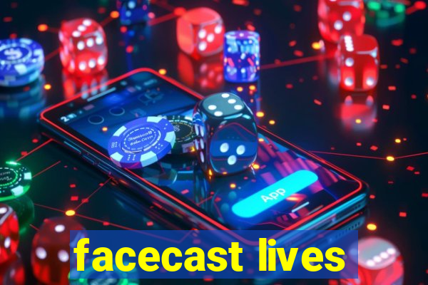 facecast lives