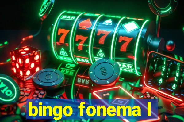 bingo fonema l