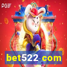 bet522 com