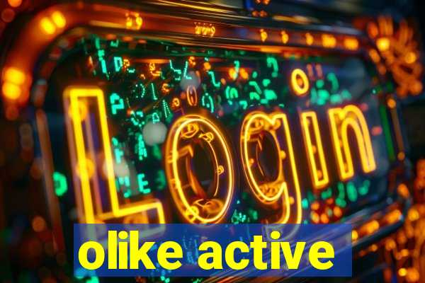 olike active